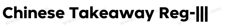 Chinese Takeaway Reg字体转换